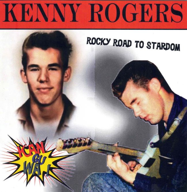 Rogers ,Kenny - Kan-Gu-Wa Rocky Road To Stardom